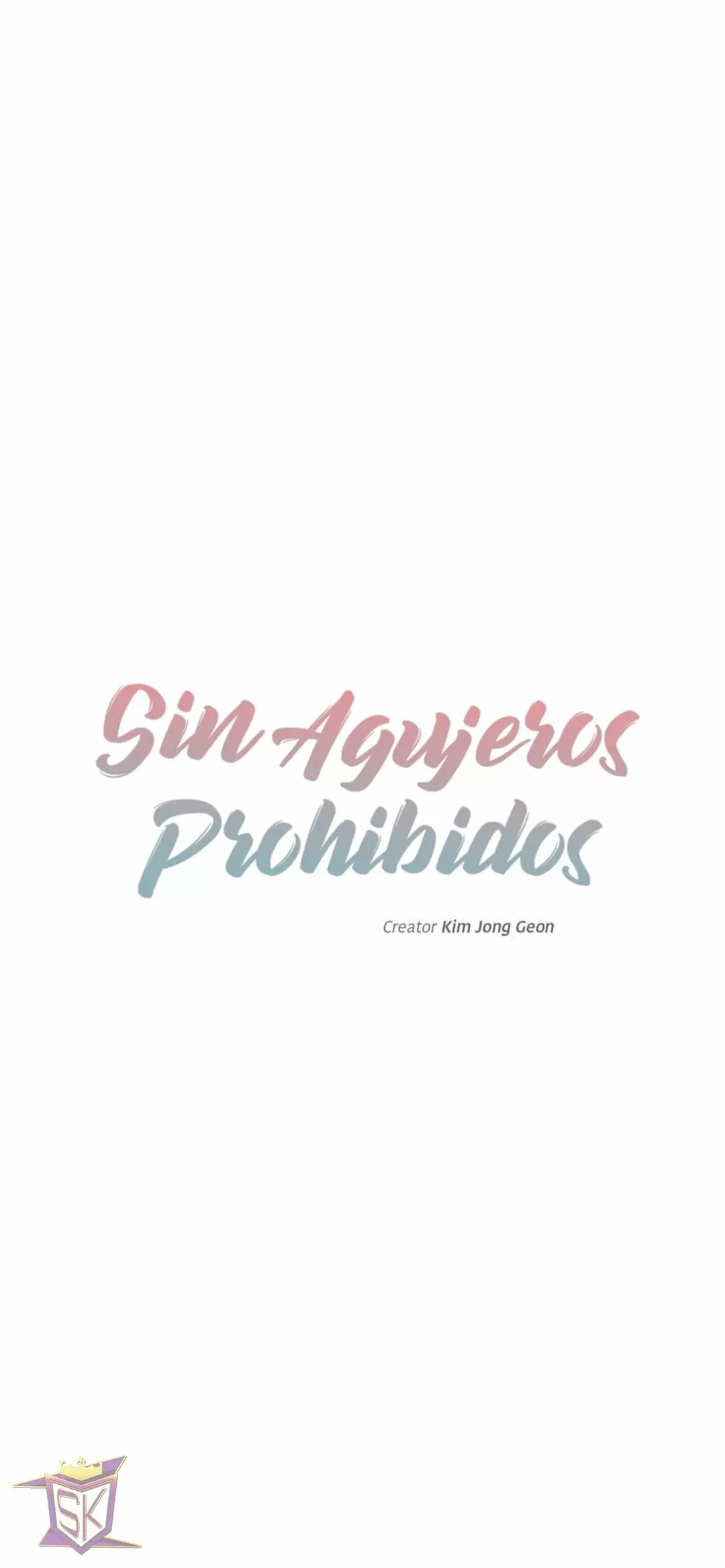 Sin Agujeros Prohibidos Capítulo 23 - Página 10
