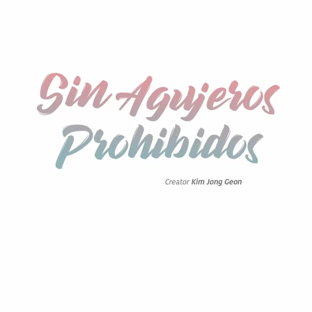 Sin Agujeros Prohibidos Capítulo 31 - Página 2