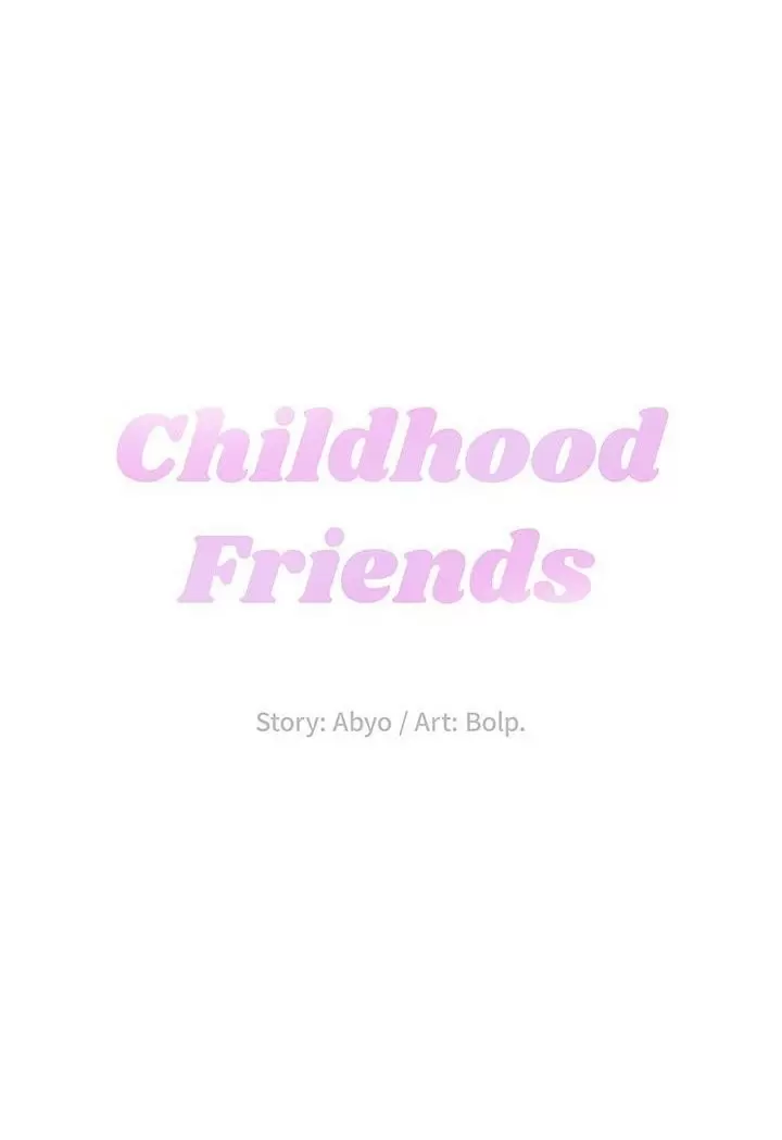 Childhood Friends Capítulo 3 - Página 20