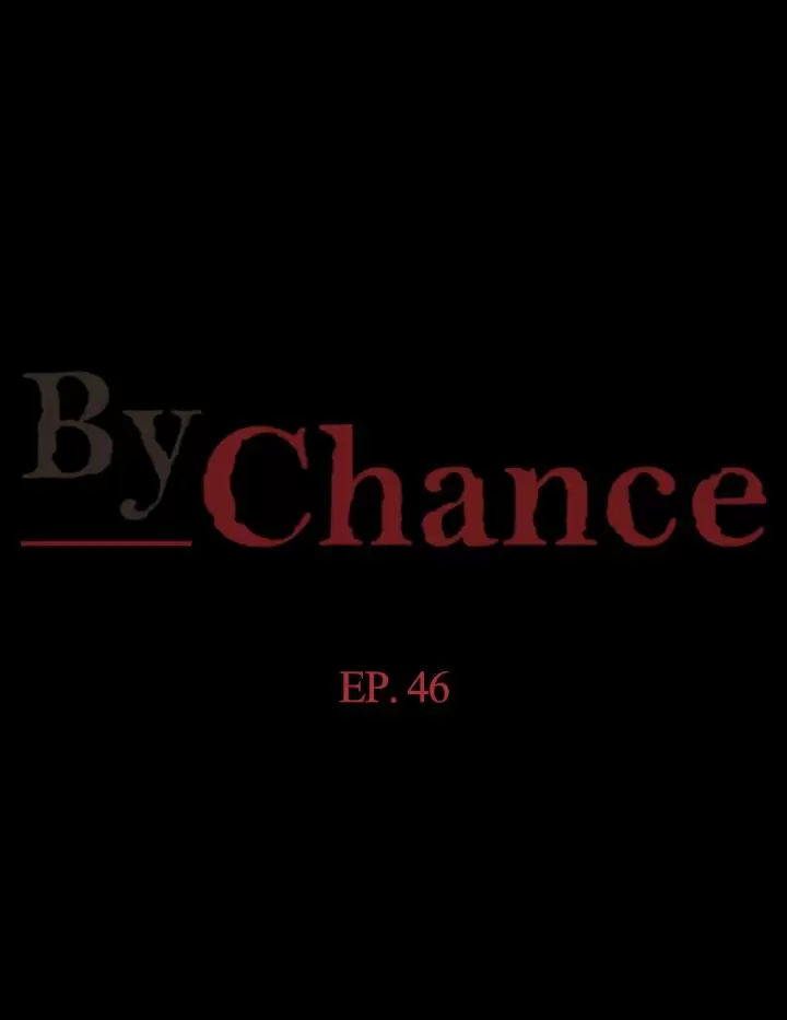 By Chance Capítulo 46 - Página 2