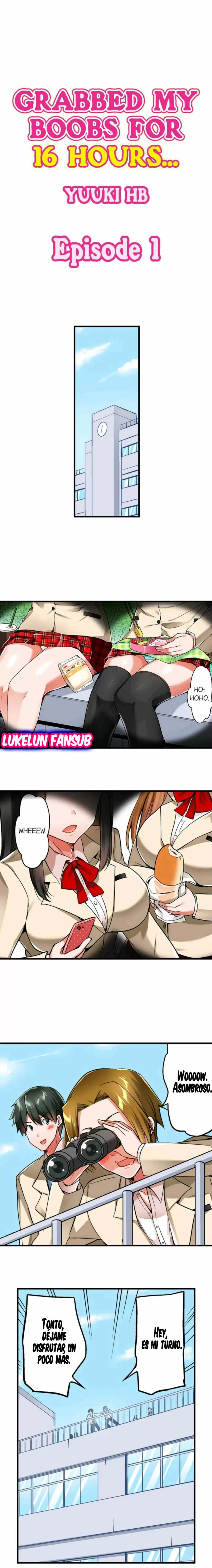 Grabbed My Boobs For 16 Hours Capítulo 1 - Página 2